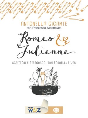 cover image of Romeo & Julienne